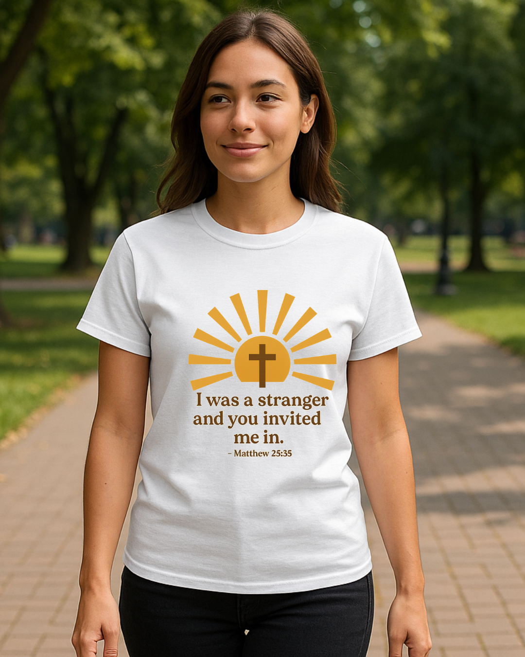 I Was a Stranger and You Invited Me In T-Shirt  Matthew 25:35 | Faith-Based Christian Tee | Fruit of the Loom 3930R | Free Shipping