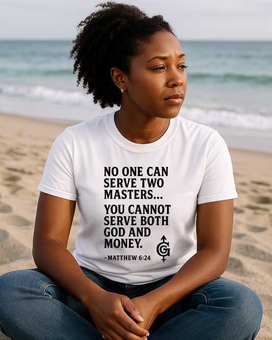 No One Can Serve Two Masters Bible Verse Shirt | Matthew 6 24 | Christian TShirt | Bold Faith Tee