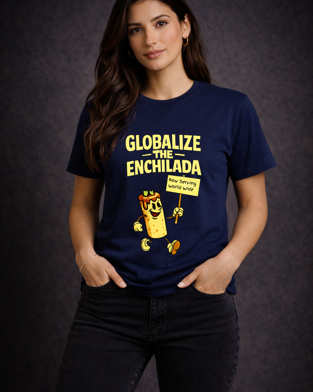 Globalize the Enchilada Tee (Noisy Immigrants Collection) | Gildan 64000 Softstyle
