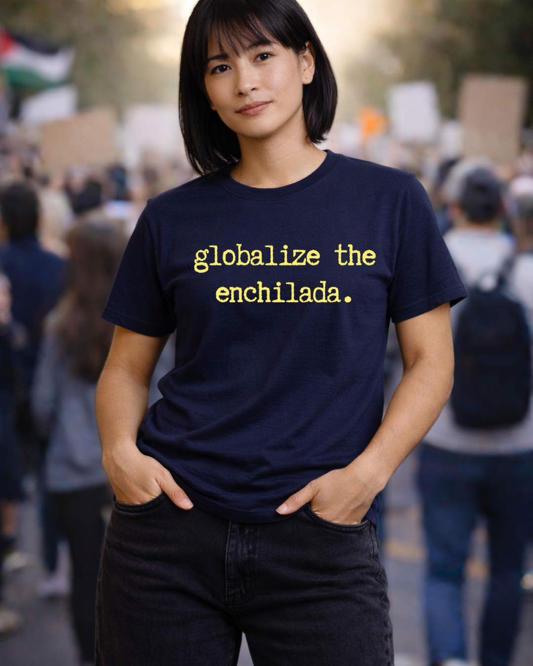 Globalize the Enchilada Shirt (Gildan 64000 Softstyle Tee) | Noisy Immigrants Collection | Donation Supported