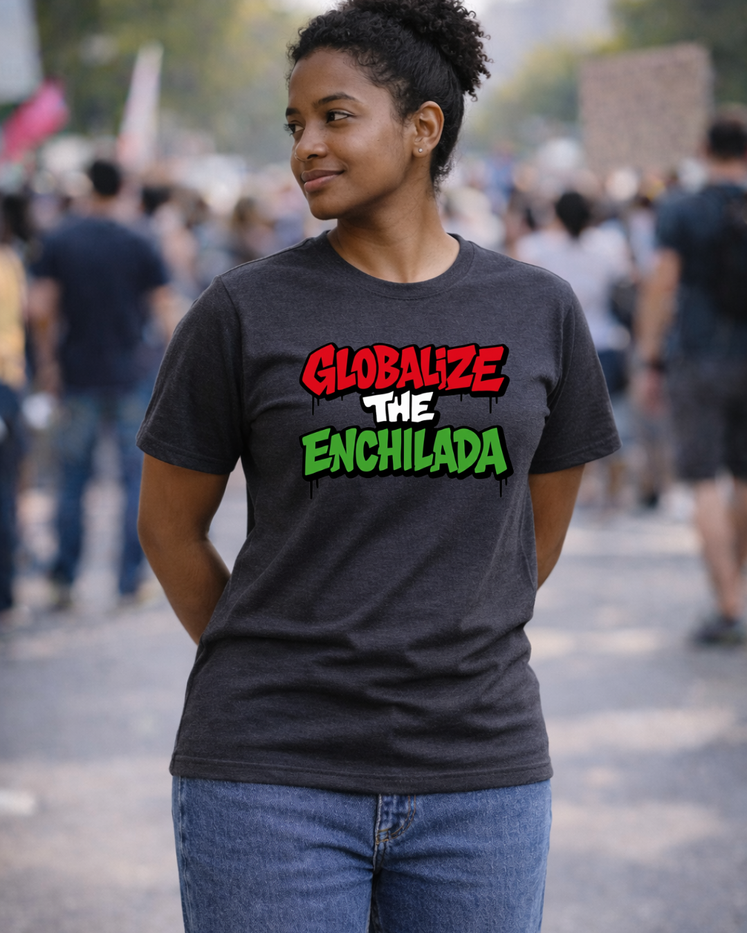 Globalize the Enchilada Tee – Noisy Collaboration | Gildan 64000 Softstyle