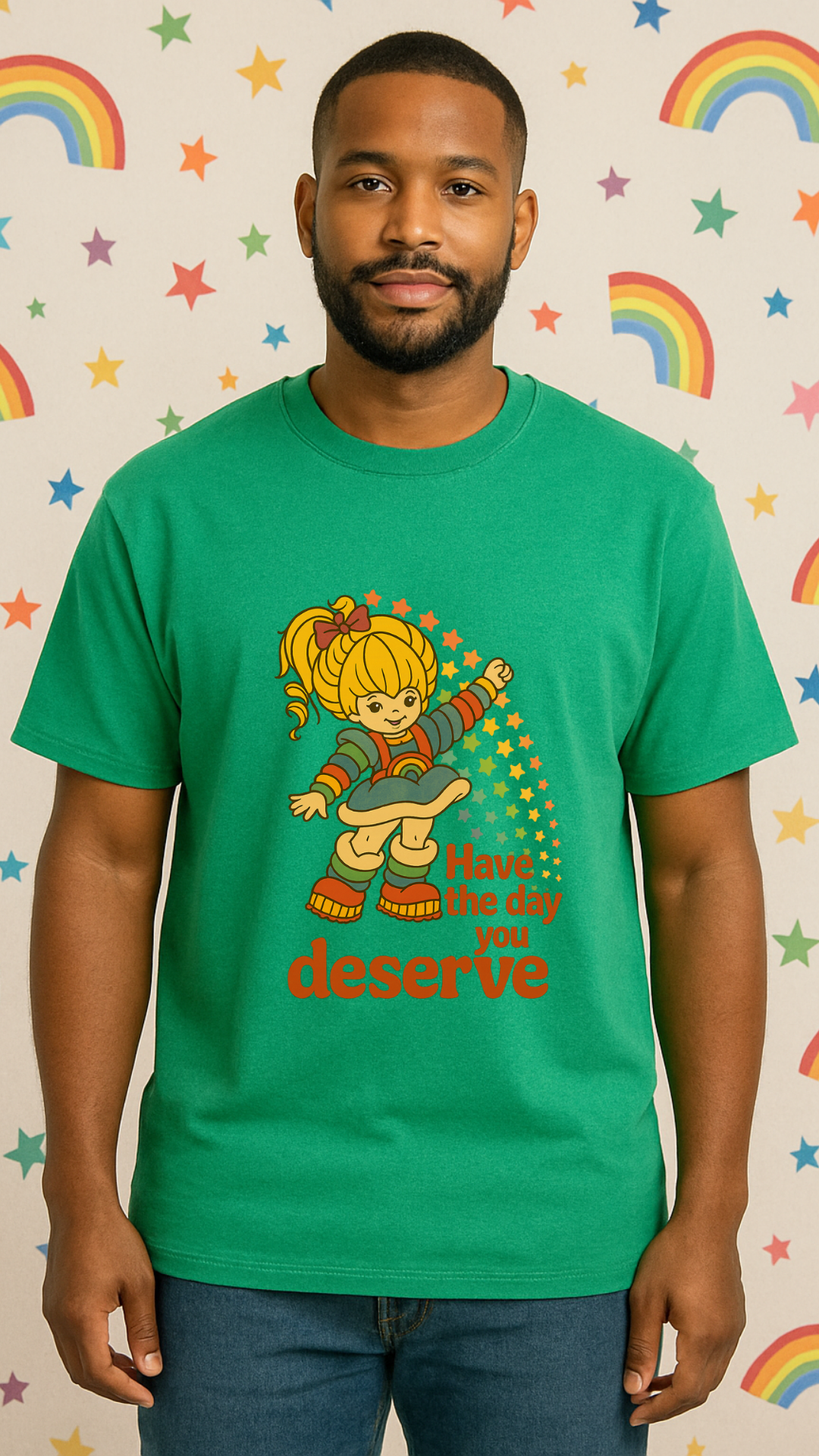 Have the Day You Deserve T-Shirt | Retro Positivity Graphic Tee | Unisex Softstyle Shirt
