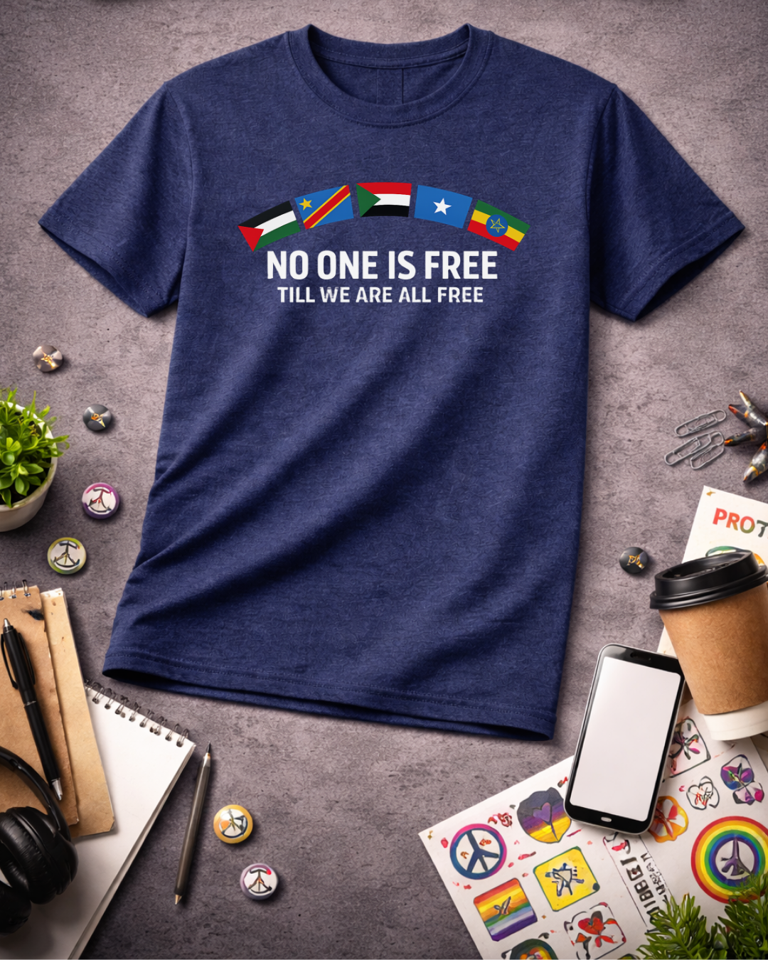 No One Is Free Till We Are All Free T-Shirt | Solidarity Statement Tee | The Noisy Immigrant x VibePop