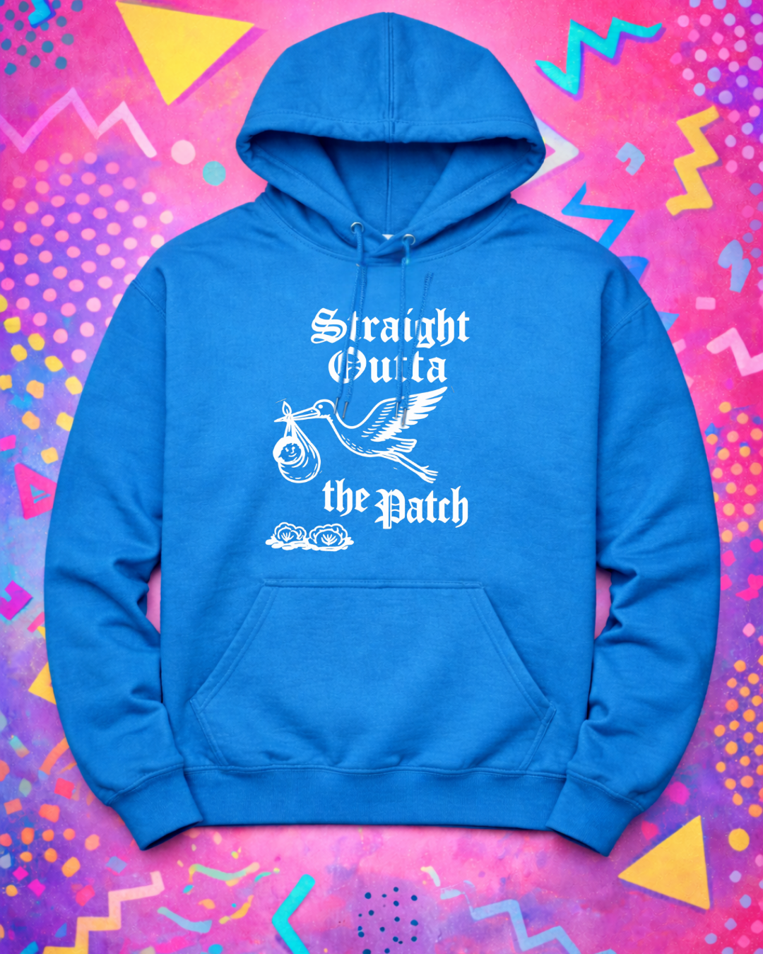 Straight Outta the Patch Hoodie (Gildan 18500) – Stork Baby Graphic Pullover Sweatshirt
