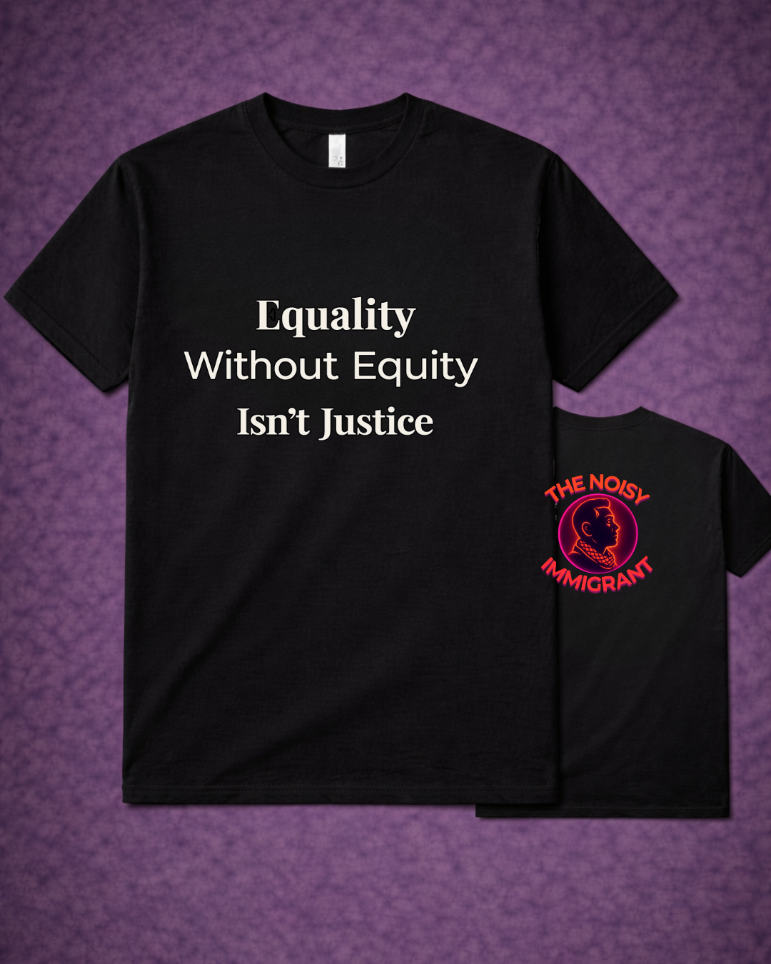 Equality Without Equity Isn’t Justice Shirt – Unisex Social Justice Tee | Gildan 6400 Softstyle