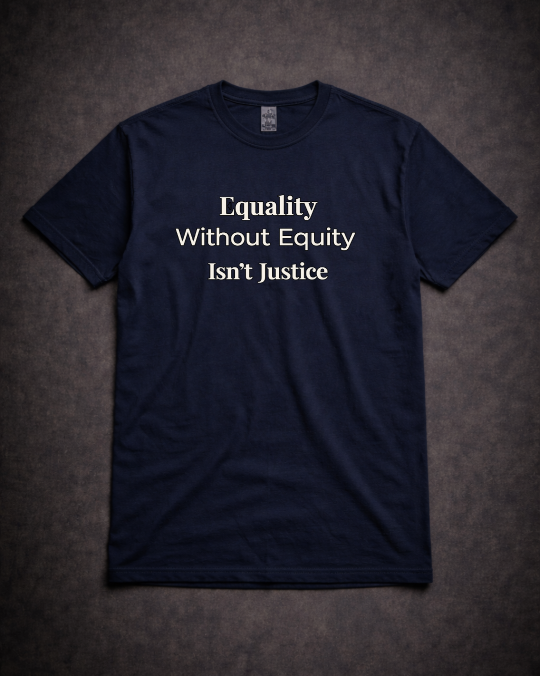 Equality Without Equity Isn’t Justice Shirt – Unisex Social Justice Tee | Gildan 6400 Softstyle