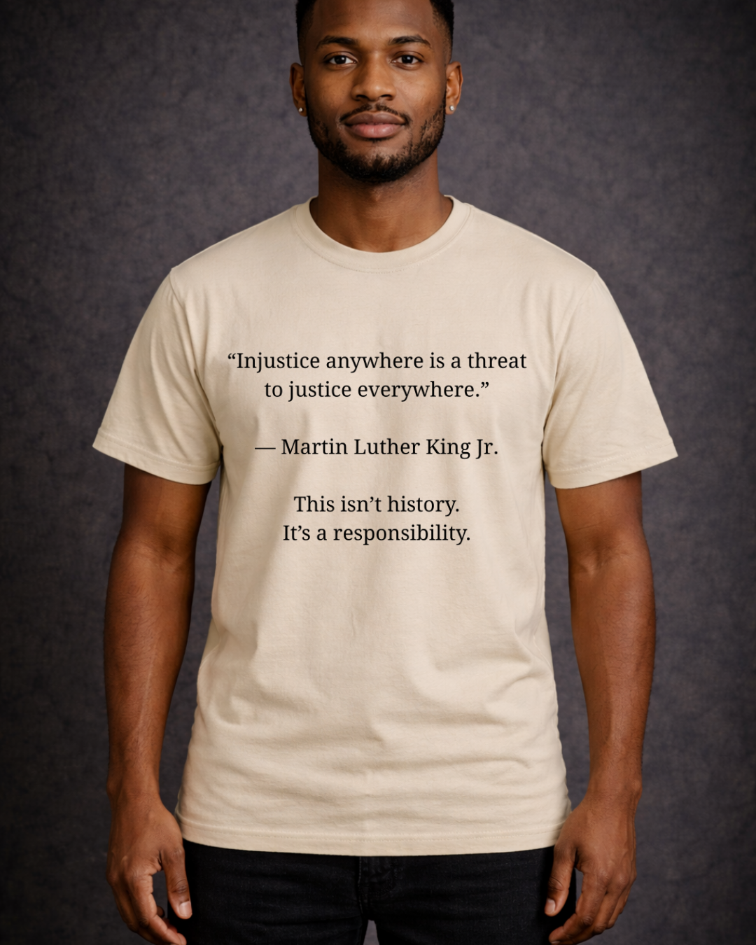 MLK Justice Quote T-Shirt – Injustice Anywhere Is a Threat to Justice Everywhere