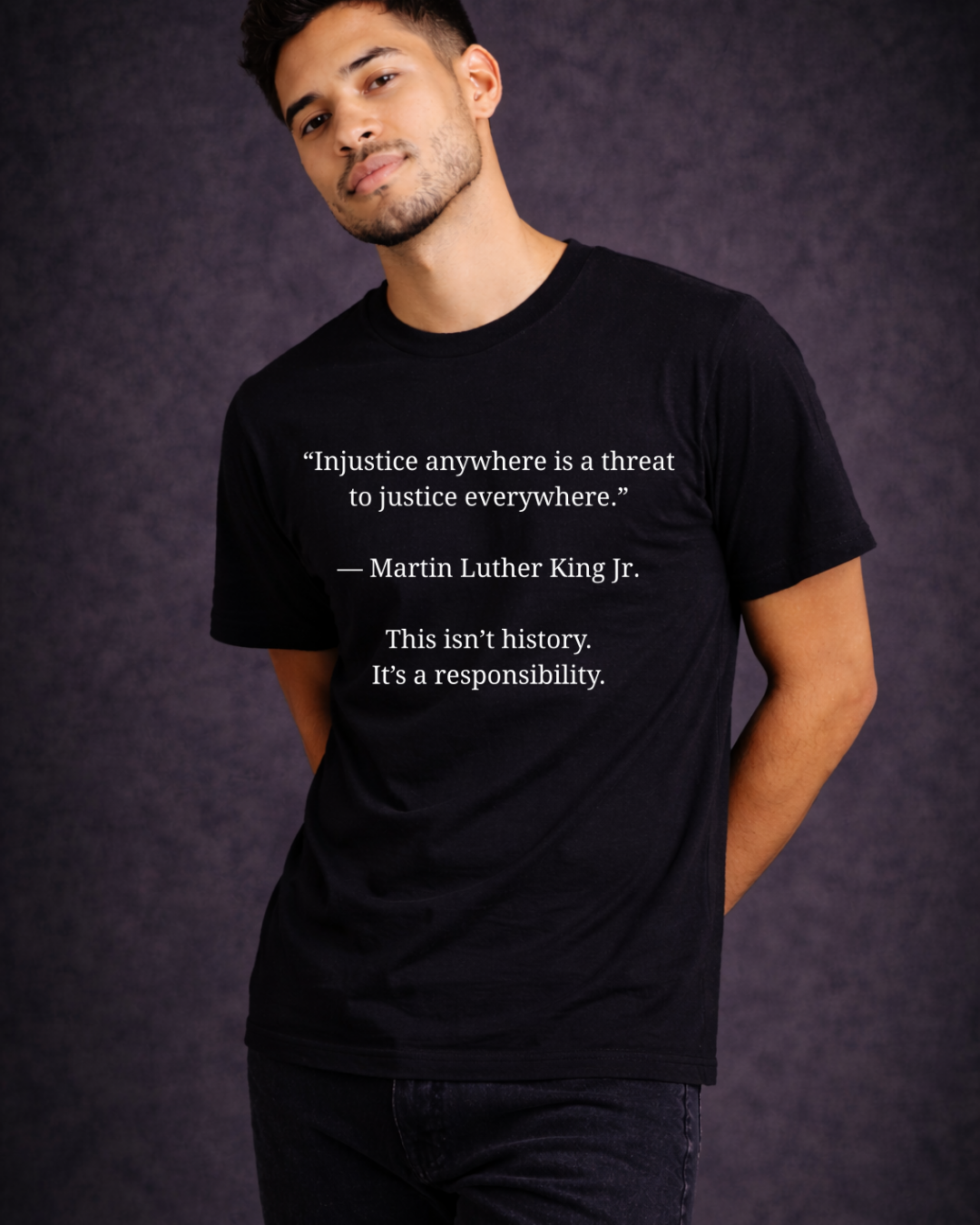MLK Justice Quote T-Shirt – Injustice Anywhere Is a Threat to Justice Everywhere