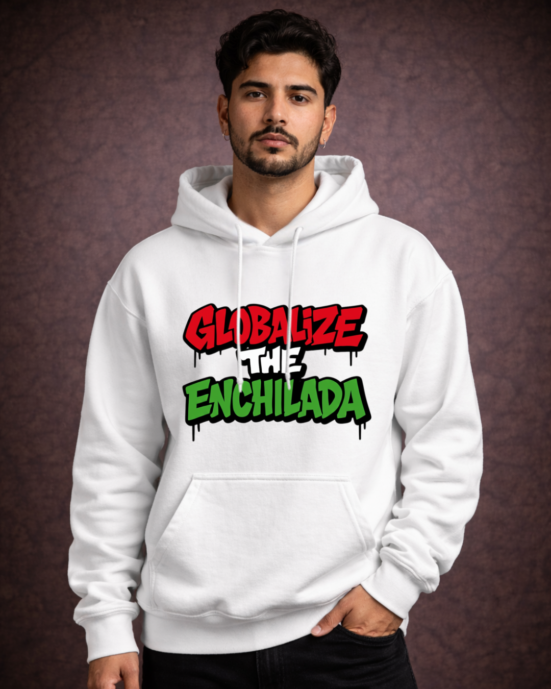 Globalize The Enchilada Hoodie – Noisy Immigrants Collection (Gildan 18500)