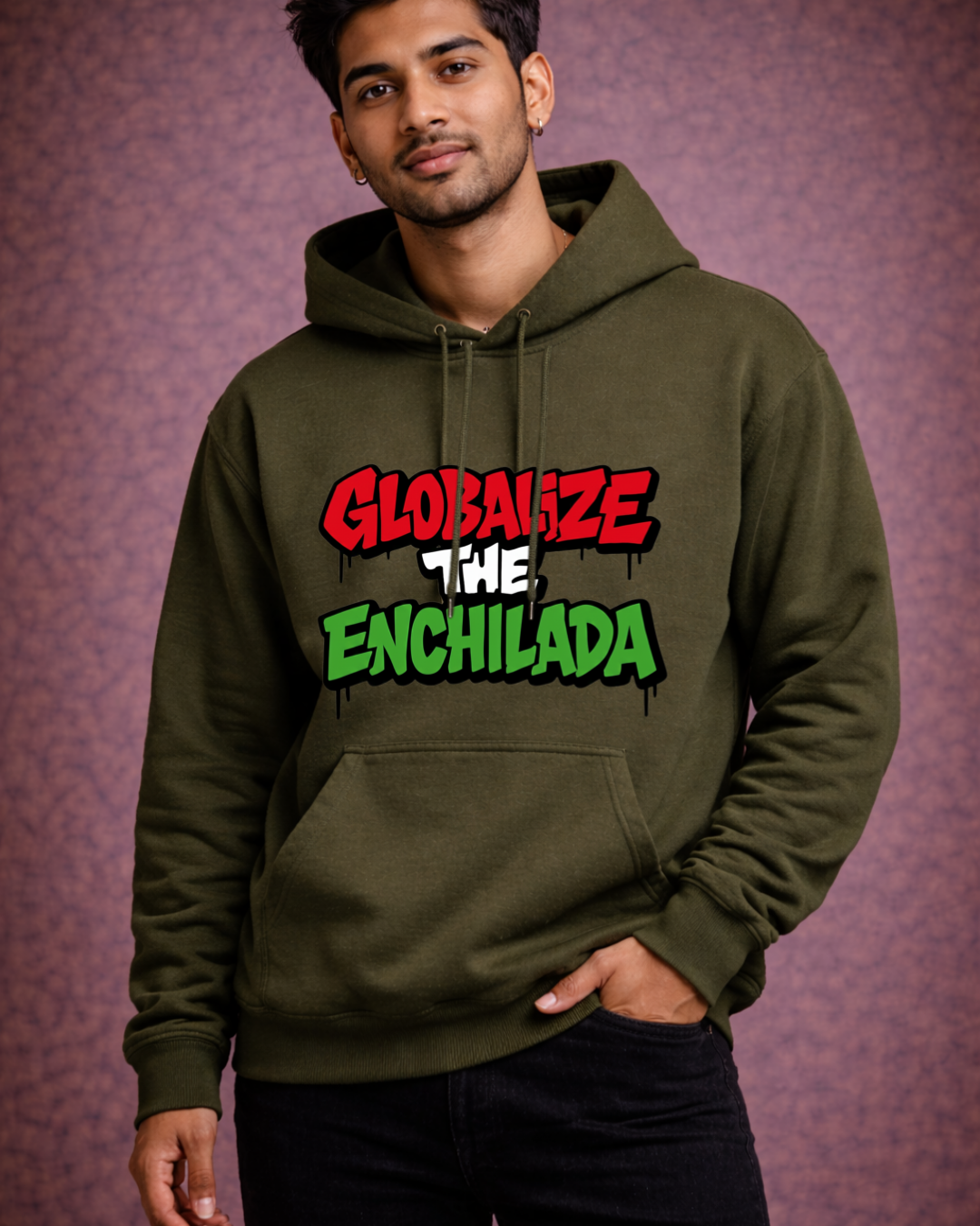 Globalize The Enchilada Hoodie – Noisy Immigrants Collection (Gildan 18500)