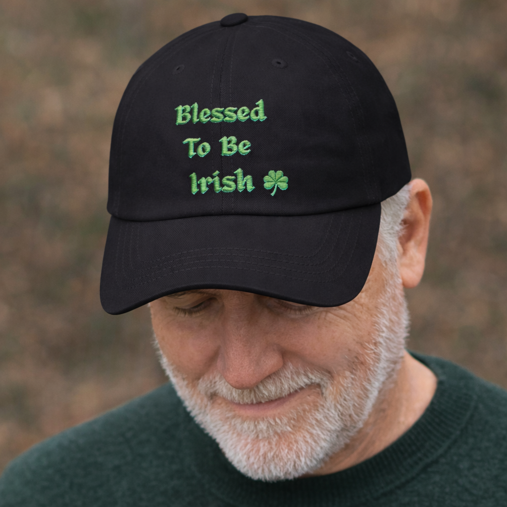 Blessed to Be Irish Embroidered Dad Hat (Shamrock Cap)